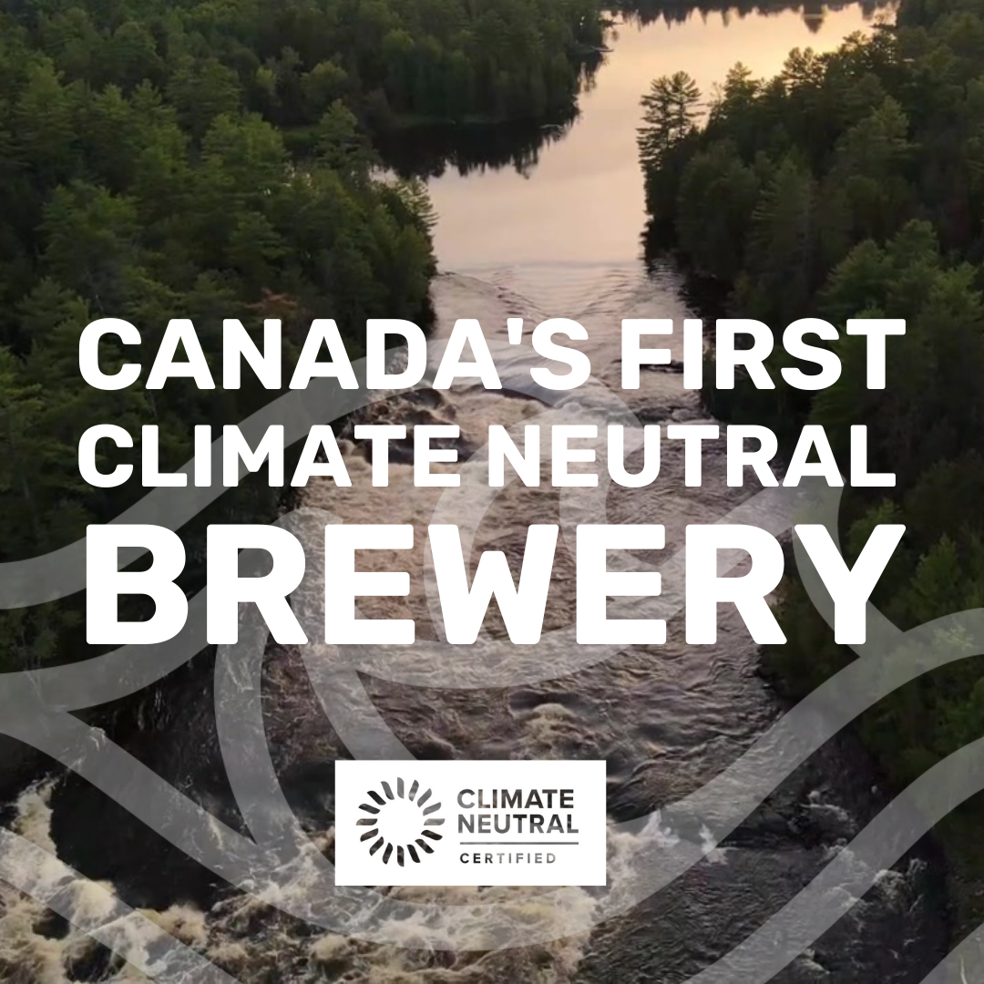Canada's First Climate Neutral Certified Brewery